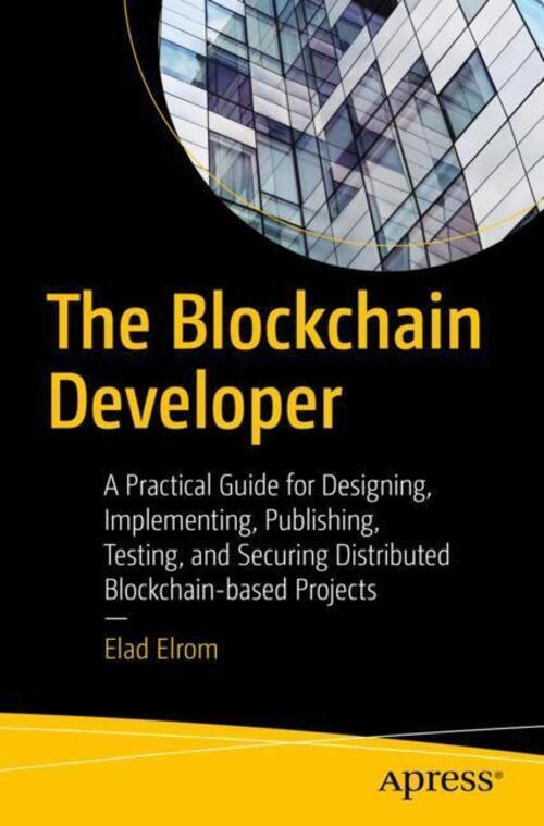 Thumbnail - The Blockchain Developer | Elad Elrom | Taschenbuch | Paperback |