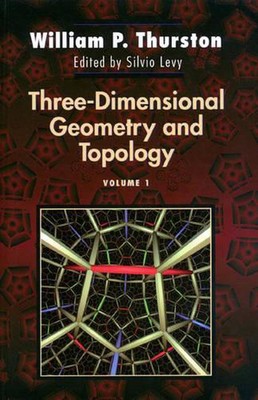 Dreidimensionale Geometrie und Topologie, Band 1: (PMS-35) von William P. Thurst