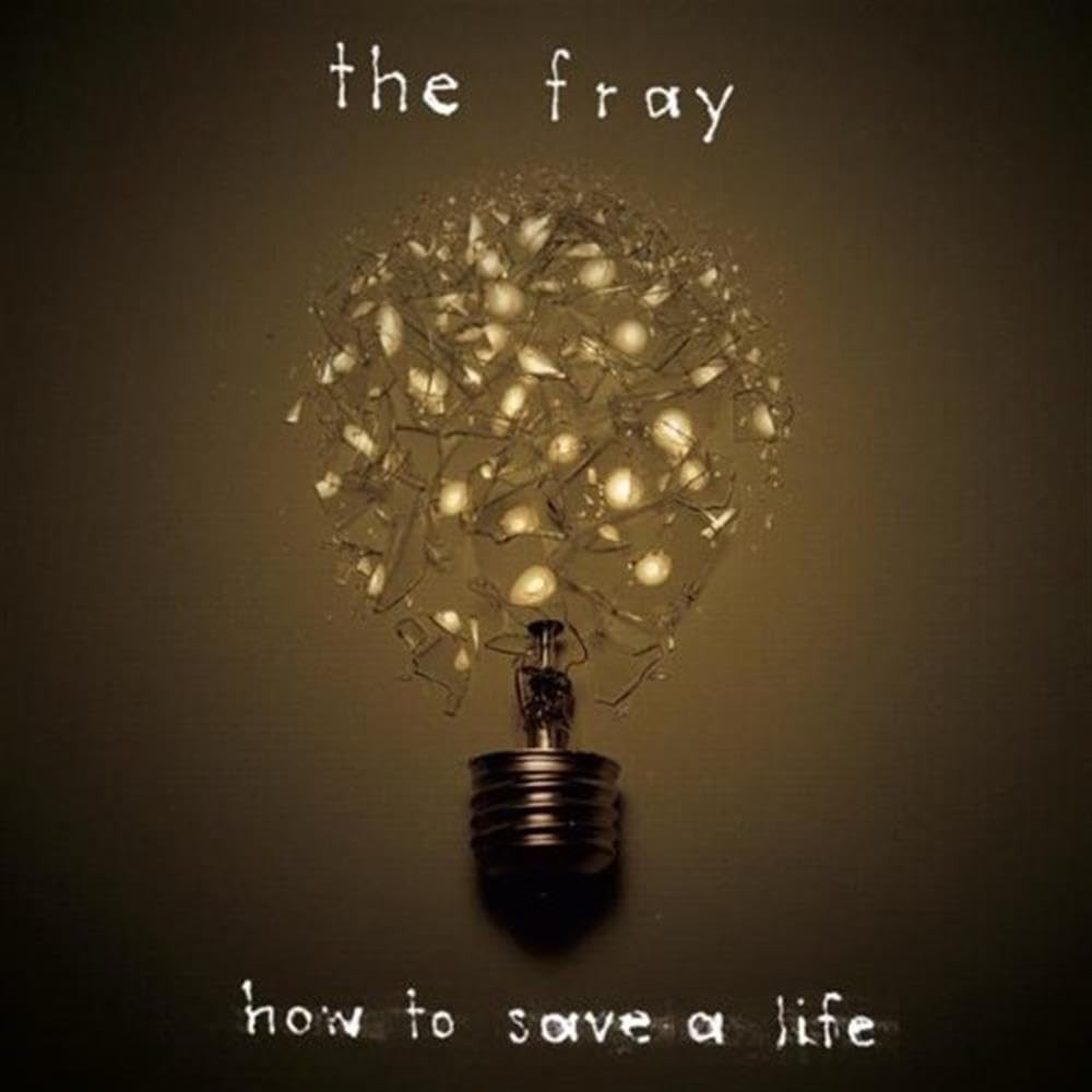 THE FRAY  - HOW TO SAVE A LIFE - CD ALBUM BRAND NEW & SEALED