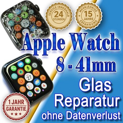 Apple Watch 8 41mm  24 St. Express!  Display Reparatur Glas Austausch