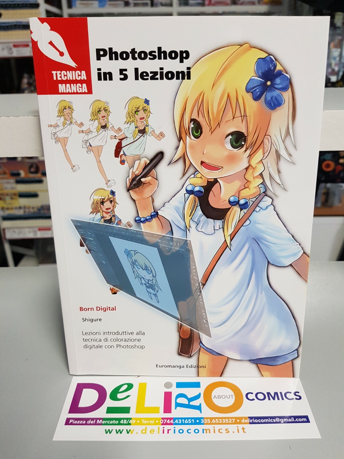 TECNICA MANGA - PHOTOSHOP IN 5 LEZIONI Ed.EUROMANGA EDIZIONI SCONTO 5%