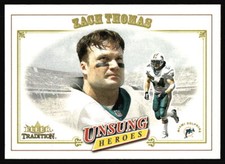 2001 Fleer Tradition Zach Thomas #314 Miami Dolphins