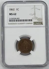 1862 Indian Head Cent Penny 1C NGC MS62 - Uncirculated