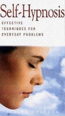 SELF HYPNOSIS: Effective Techniques for Everyday... by Sheehan, Elaine Paperback