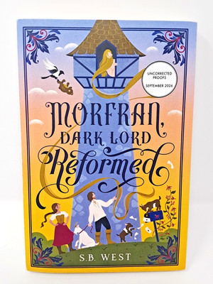 *ARC* Morfran Dark Lord Reformed by S. B. West (2026, Softcover) immediate ship