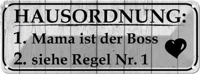 Blechschild 10x27 cm Hausordnung Mama ist der Boss Familie Freunde Deko Geschenk