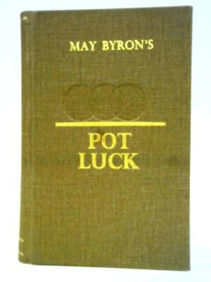Pot-Luck (May Byron - 1926) (ID:17223)