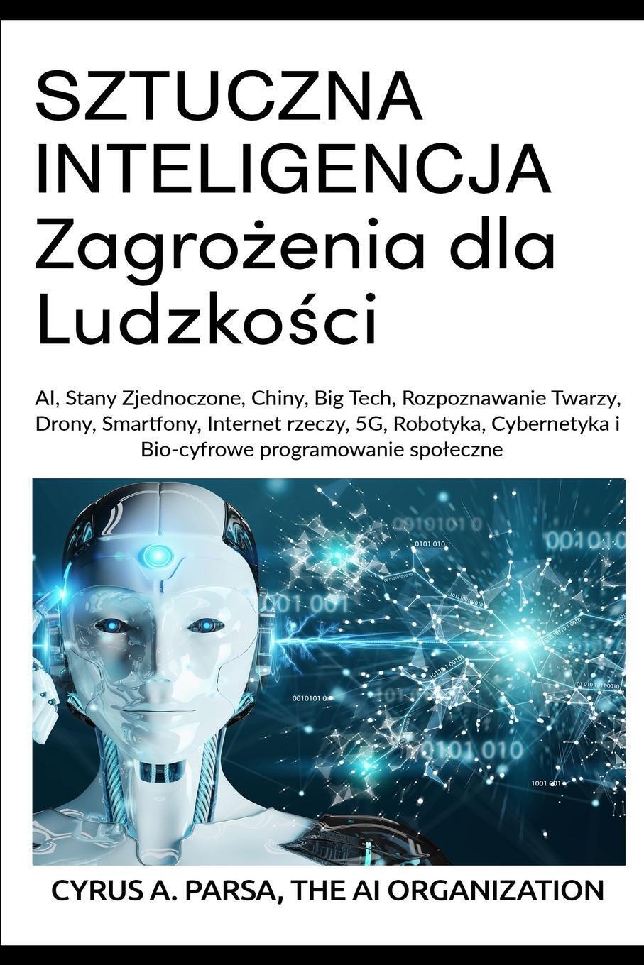 Thumbnail - Sztuczna Inteligencja Zagro¿enia Dla Ludzko¿ci The Ai Organization