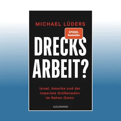 Drecksarbeit? | Michael Lüders - Bild 1 von 2