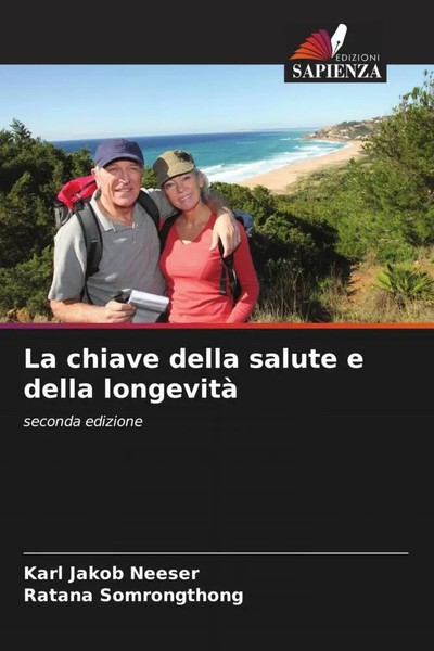 Karl Jakob Neeser (U. A.) | La Chiave Della Salute E Della Longevità | Buch-image