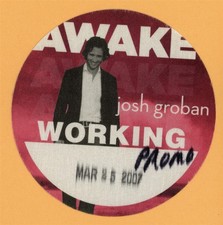 Josh Groban 2007 Awake Concert Tour WORKING Backstage Pass