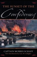 Morris Schaff | The Sunset Of The Confederacy | Taschenbuch | Englisch (2002)