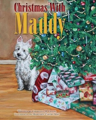 Christmas With Maddy by Charlene M. Cavers (English) Paperback Book