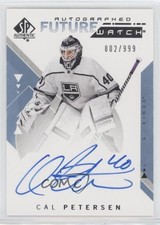 2018-19 SP Authentic Auto Future Watch 802/999 Cal Petersen #225 Auto 01ks
