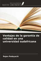 Rajen Padayachi | Ventajas De La GarantíA De Calidad En Una Universidad...