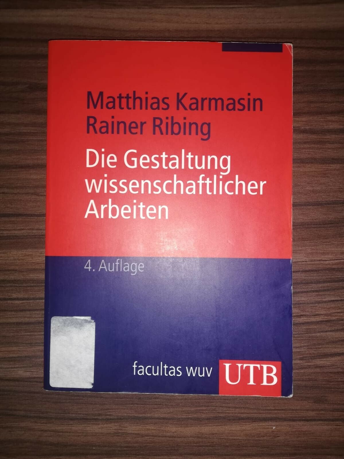 Die Gestaltung wissenschaftl. Arbeiten;Matthias Karmasin,ISBN: 978-3-8252-2774-6 - Matthias Karmasin