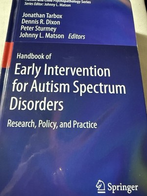 Handbook Early Intervention Autism Spectrum Disorders: Research Policy Practice