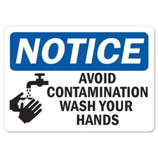 Avoid Contamination OSHA Notice Sign Metal Plastic Decal
