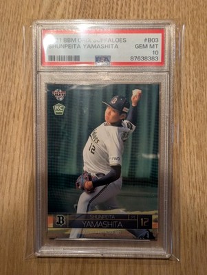 Shunpeita Yamashita 2021 BBM Orix Buffaloes #B03 RC PSA10