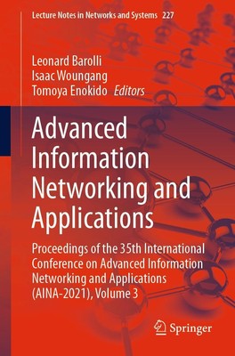 Advanced Information Networking and Applications Leonard Barolli