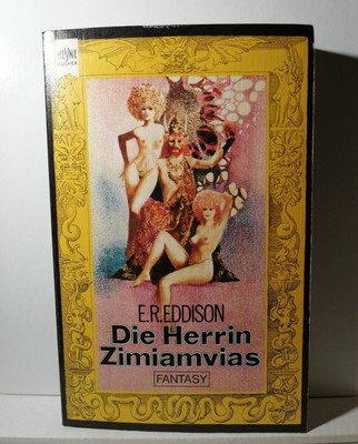 E.R. Eddison - Die Herrin Zimiamvias - Erstausgabe - Heyne Fantasy TB K227-14 Ed