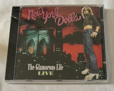 Glamorous Life Live by New York Dolls (CD, 1999 Big Ear Music) SEALED