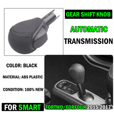 For Smart Fortwo/Forfour 2015 2016 2017 Automatic Gear Shift Knob