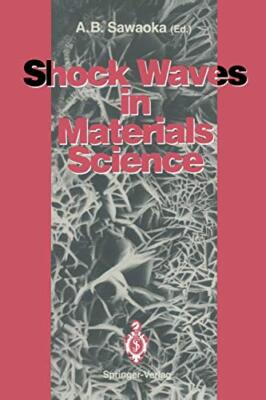 Shock Waves in Materials Science                                               