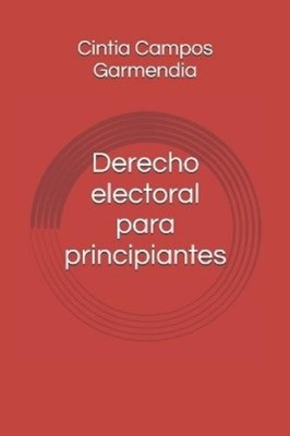 Cintia Campos Garmen Derecho electoral para principian (Taschenbuch) (US IMPORT)