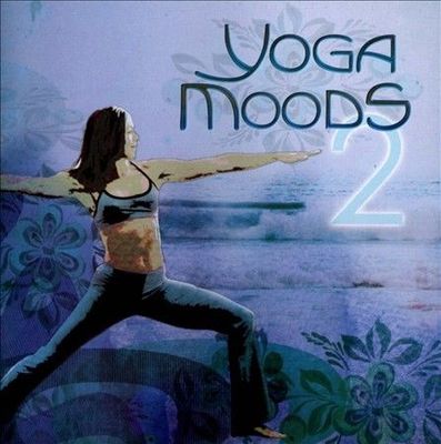 Yoga Moods, Vol. 2 by Various Artists (CD, Sequoia Groove)