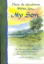 There Is Greatness Within You, My Son: A Blue Mountain Arts Collection of - GOOD