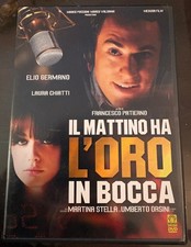 DVD Il Mattino ha l'oro in bocca -Germano Chiatti Martina Stella Umberto Orsini