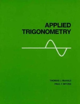 Applied Trigonometry - Paperback By Mchale - GOOD