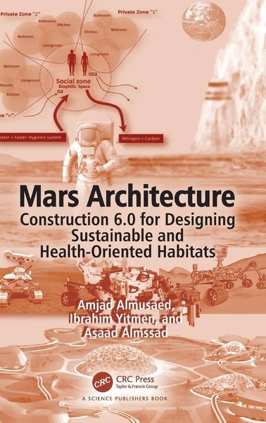Amjad Almusaed (U. A.) | Mars Architecture | Buch | Englisch (2025) | CRC Press-image