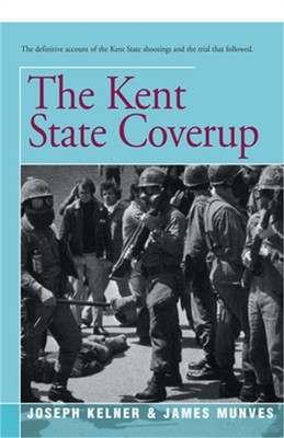 The Kent State Coverup (Paperback or Softback)