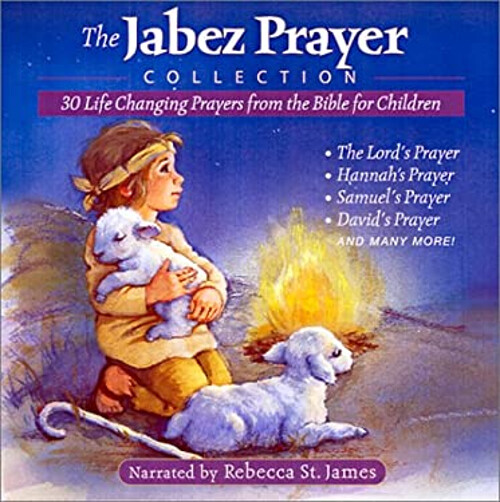 The Jabez Prayer Collection : 30 Life-Changing Prayers from the B