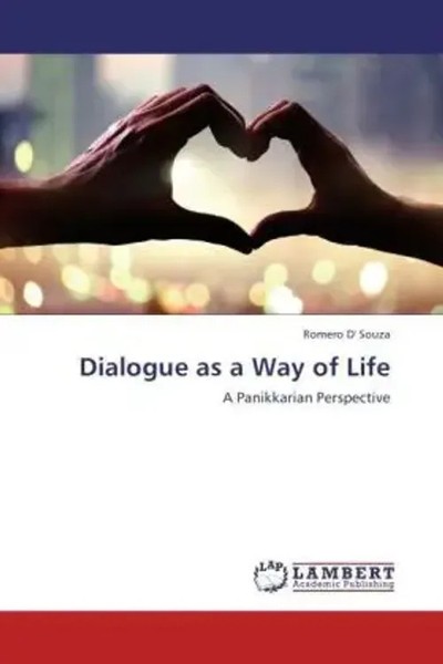 Romero D' Souza | Dialogue As A Way Of Life | Taschenbuch | Englisch-image