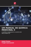 Anjali Pawar (U. A.) | UM Manual DE QuÍMica Medicinal II | Taschenbuch (2026)