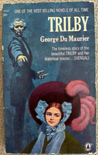 Trilby by George Du Maurier 1963 Popular Library Vintage Gothic Classic Svengali