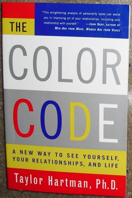 The Color Code: A New Way to See Yourself, Your Relationships, and Life - pa...
