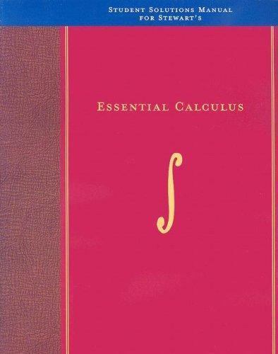 Student Solutions Manual for Stewart’s Ess- James Stewart, 0495014443, paperback