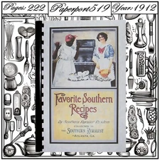 1912 Favorite Southern Recipes Vintage Cook Book 222 Pages