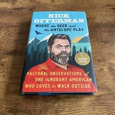 SIGNED 1st/1st NICK OFFERMAN Where the Deer and the Antelope Play NEAR FINE