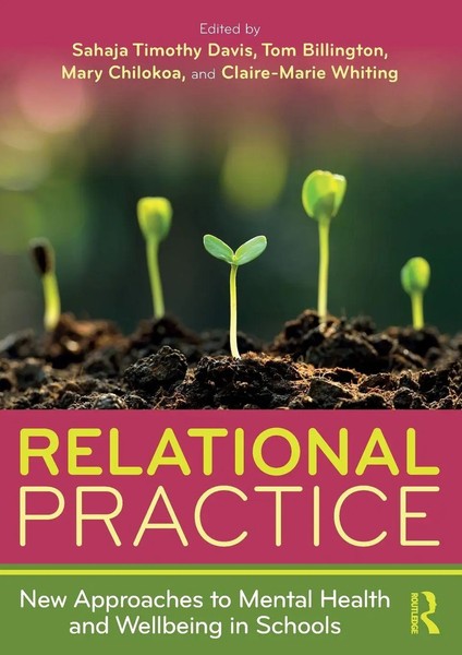 Relational Practice New Approaches To Mental Health And Wellbeing In Schools-image