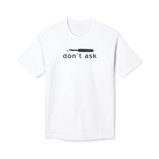Don't Ask Seam Ripper T-Shirt - Made in USA Unisex Midweight T-shirt