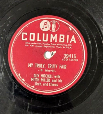 Guy Mitchell & Mitch Miller - My Truly, Truly Fair/ Who Knows Love 78 RPM