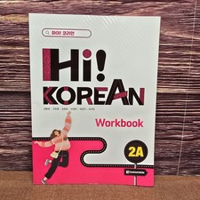 Hi! Korean 2A Workbook NEW Korean Language St...