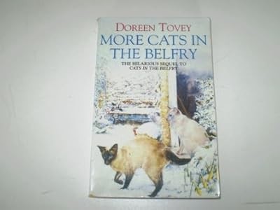 More Cats in the Belfry, Tovey, Doreen, Used; Good Book