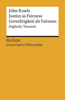 Justice as Fairness / Gerechtigkeit als Fairness | John Rawls | deutsch