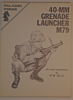 40-MM Grenade Launcher M79